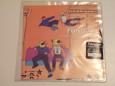 Fungus   A Fanclub Would Be Nice [Ltd 7'' Single] 2000 Numbered