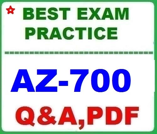 AZ-700 BEST Practice  EXAM Q&As+ GUIDE~LATEST 2025!