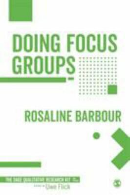 Doing Focus Groups (Qualitative Research Kit) by Barbour, Rosaline