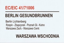 Zuglaufschild EC 41 EIC 71006 Berlin Gesundbrunnen Poznan Warszawa Wschodnia
