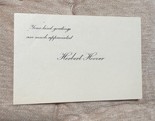 Herbert Hoover Acknowledgement Card & Auto Pen Signature 3 5/8