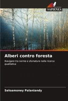Seloamoney Palaniandy | Alberi Contro Foresta | Taschenbuch | Italienisch (2023)