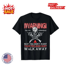 SALE Funny Warning I'm An A So If You Don't Want Your Feeling Hurt T-Shirt S-5XL