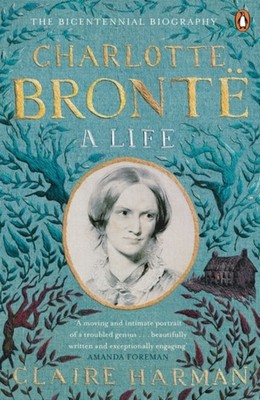 CHARLOTTE BRONTE A LIFE by Claire Harman Paperback Self Help Business