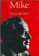 Mike : The Memoirs of the Right Honourable Lester B. Pearson Lest