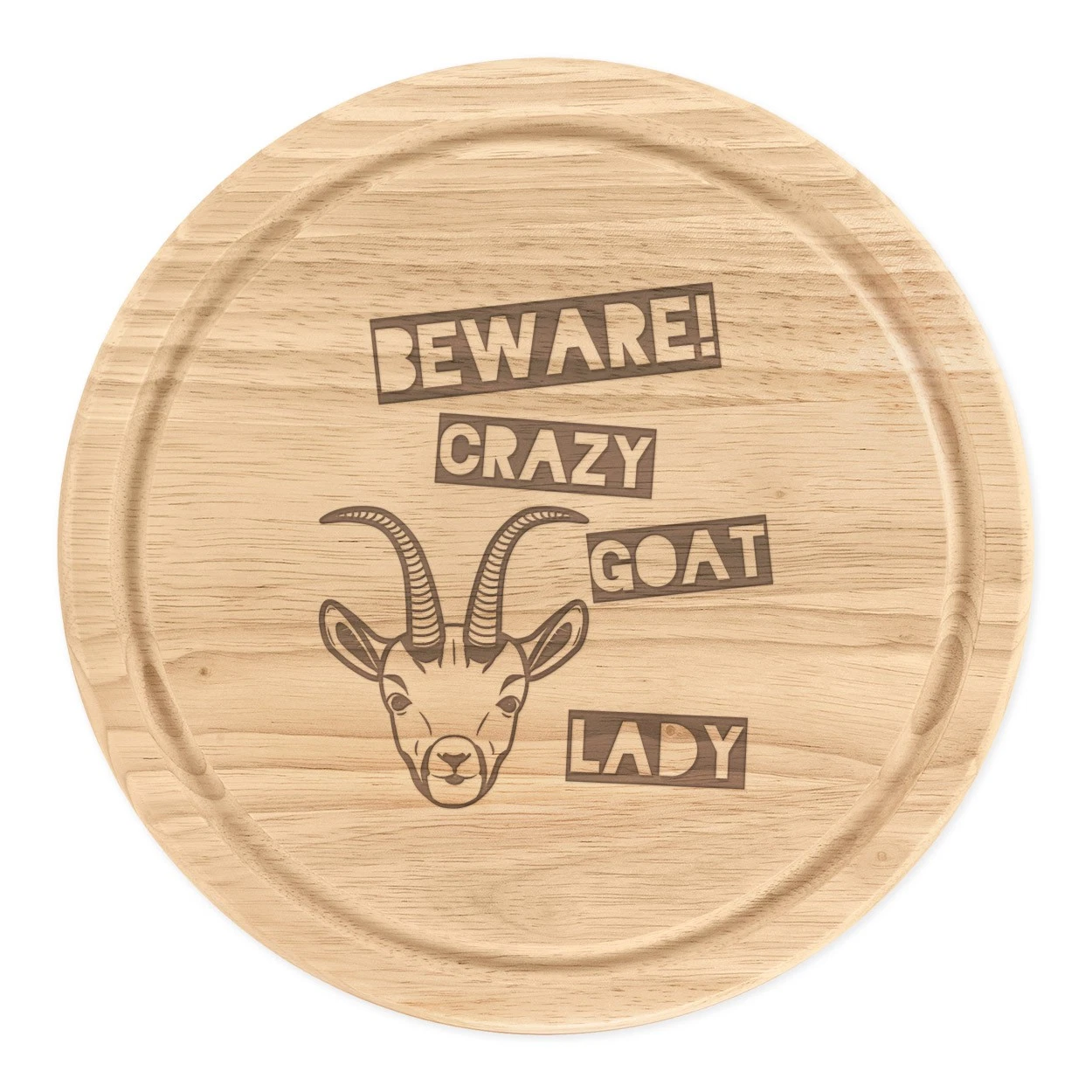 Beware Crazy Goat Lady Round Chopping Cheese Board Funny Animal