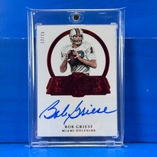 BOB GRIESE 2017 Panini Flawless Penmanship Autograph SSP /15 Miami Dolphins HOF