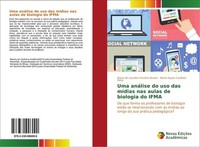 Uma AnáLise Do Uso Das MíDias Nas Aulas De Biologia Do Ifma Maria De Lourdes Fer