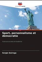 Sergio Quiroga | Sport, Personnalisme Et DéMocratie | Taschenbuch | FranzöSisch