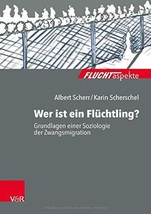 Wer ist ein Flüchtling?: Grundlagen einer Soziologi... | Buch | Zustand sehr gut