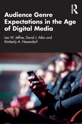 AUDIENCE GENRE EXPECTATIONS IN THE AGE O by Leo W. Cleveland State University