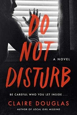 Do Not Disturb: An International - Paperback, by Douglas Claire - Very Good