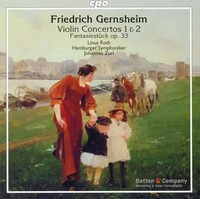 Violinkonzerte Nr.1 D-Dur Op.42 & Nr.2 F-Dur Op.86 | Friedrich Gernsheim | CD
