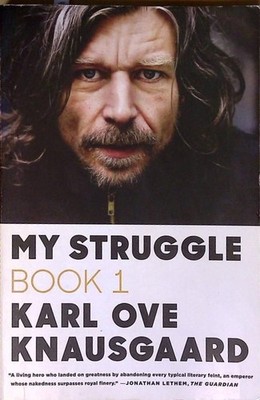 My Struggle: Book 1 Knausgaard, Karl Ove: 757785