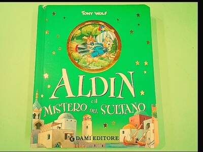 ALDIN UND DAS GEHEIMNIS DES SULTANS TONY WOLF DAMEN