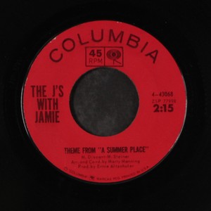 J S With Jamie Popsicles In Paris Theme From A Summer Place Columbia 7 Ebay