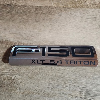 2004 FORD F-150 XLT 5.4 TRITON SIDE FENDER EMBLEM BADGE 04-08