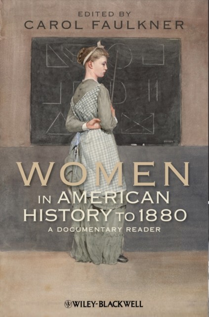 Women in American History to 1880 by C Faulkner PAPERBACK 9781444331189