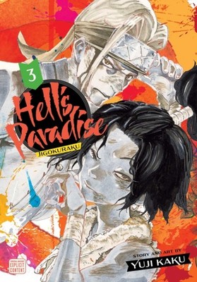 Hell's Paradise: Jigokuraku, Vol. 3 by Yuji Kaku PAPERBACK 9781974713226