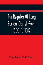Translator C H  The Register Of Long Burton, ...