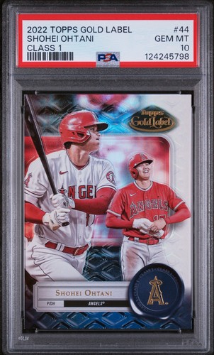 2022 Topps Gold Label - Shohei Ohtani #44 Class 1 PSA 10 Pop 7!