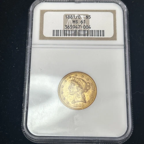 SASA 1881/O Liberty Head Half Eagle Gold $5 MS 61 NGC