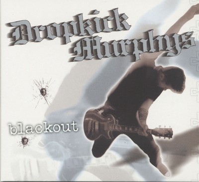 Dropkick Murphys - Blackout (CD) - 1970s/1980s Pop/Classic Rock/Glam Rock
