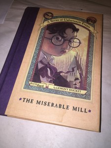 Details About The Miserable Mill A Series Of Unfortunate Events Fourth Book A933 - 