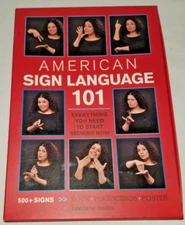 American Sign Language 101 James W. Guido Everything You Need To Start Signing