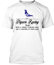 Pigeon Racing T-Shirt Made in the USA Size S to 5XL