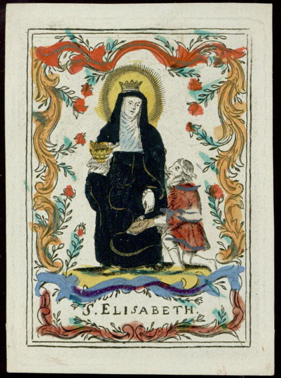 HL.ELISABETH von THÜRINGEN altkolorierter Kupferstich 18. Jh.