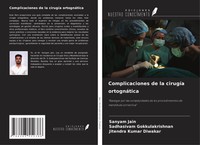 Sanyam Jain (U. A.) | Complicaciones De La CirugíA OrtognáTica | Taschenbuch