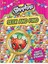 Shopkins Seek and Find (Shopkins) by Little Bee Books.