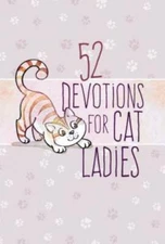 52 Devotions for Cat Ladies - Hardcover - GOOD