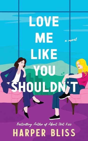 Love Me Like You Shouldn't Harper Bliss Taschenbuch Englisch 2026-image