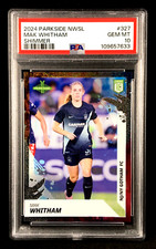 Pop 1 PSA 10 Mak Whitham 2024 Parkside NWSL Vol 2 SHIMMER /100 #327 RC SP