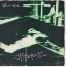 CHROME new age*informations 1980 UK BEGGARS BANQUET 7" ELECTRO/INDUSTRIAL