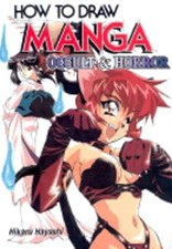 How to Draw Manga: Occult and Horror by Hikaru Hayashi: Used