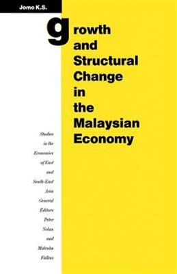 Growth and Structural Change in the Malaysian Economy, Paperback by ...