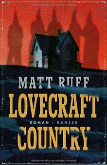 Lovecraft Country: Roman von Ruff, Matt | Buch | Zustand gut
