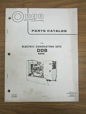 ONAN PARTS CATALOG FOR SERIES DDB ELECTRICAL GENERATING SETS SPECS A - E