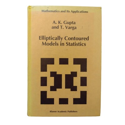 Elliptically Contoured Models in Statistics by Arjun K. Gupta & Tamas Varga 1993