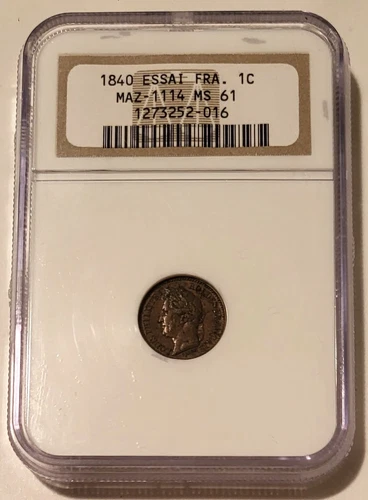 France 1840 1 Centime Essai MAZ-1114 MS61 NGC