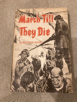 March Till They Die, Crosbie. Newman Press, 1956. 