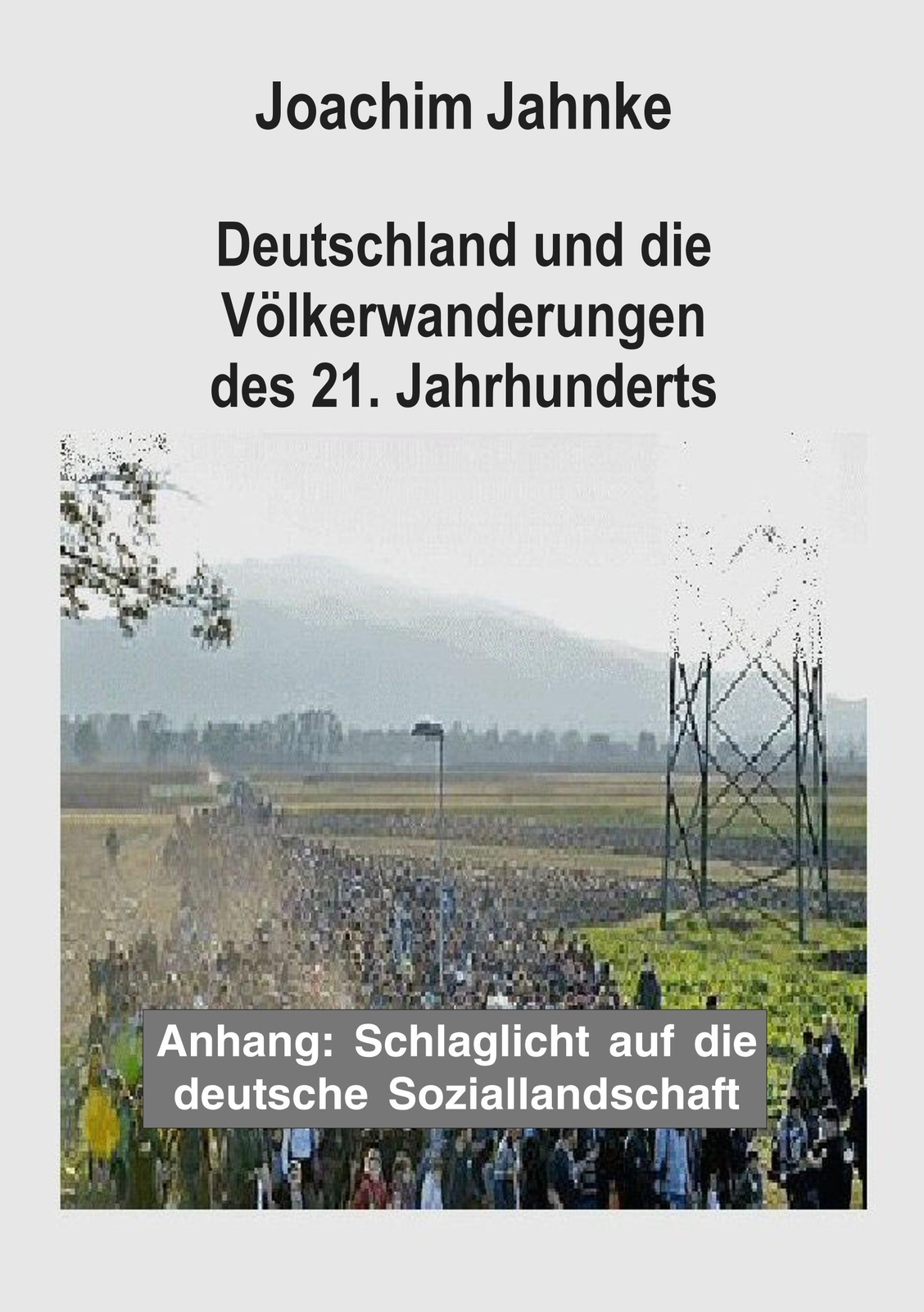 Thumbnail - Deutschland Und Die Völkerwanderungen Des 21. Jahrhunderts | Joachim