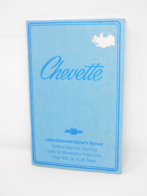 1984 Chevrolet CHEVETTE Owners Manual   Safety Maintenance Operating Instruction