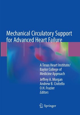 Jeffrey A. Morgan (u. a.) | Mechanical Circulatory Support for Advanced Heart...