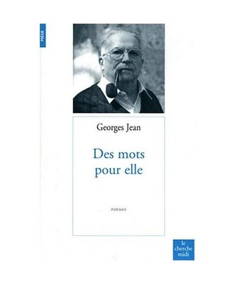 Des mots pour elle, Jean, George