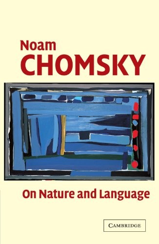 On Nature and Language-Noam Chomsky