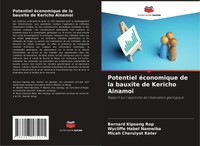 Bernard Kipsang Rop (U. A.) | Potentiel éConomique De La Bauxite De Kericho...